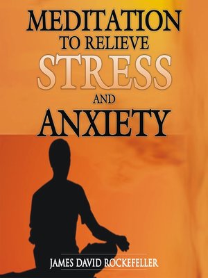 cover image of Meditation to Relieve Stress and Anxiety